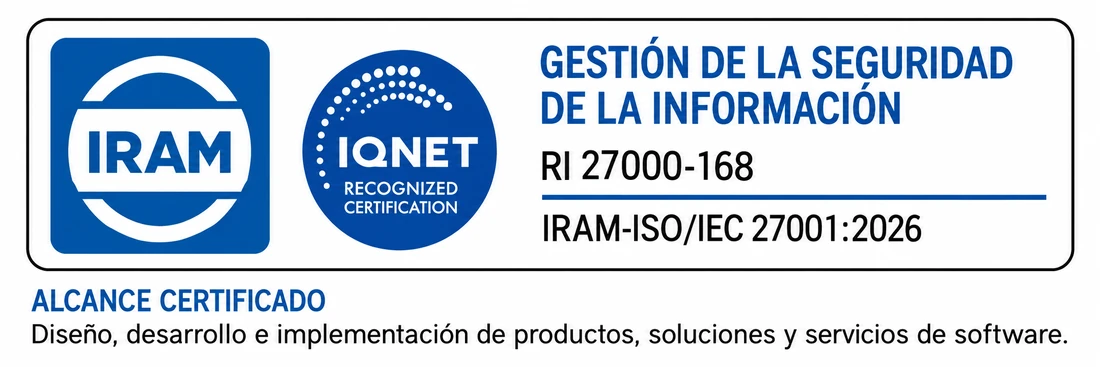 Sello de certificación IRAM-ISO/IEC 27001:2026, Gestión de la Seguridad de la Información, IRAM e IQNet, Registro N.° 27000-168 — Alcance certificado: diseño, desarrollo e implementación de productos, soluciones y servicios de software